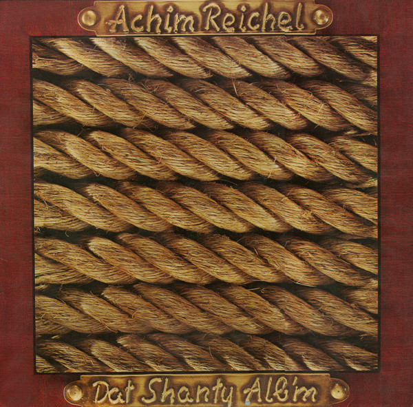 Achim Reichel - Dat Shanty Alb`m