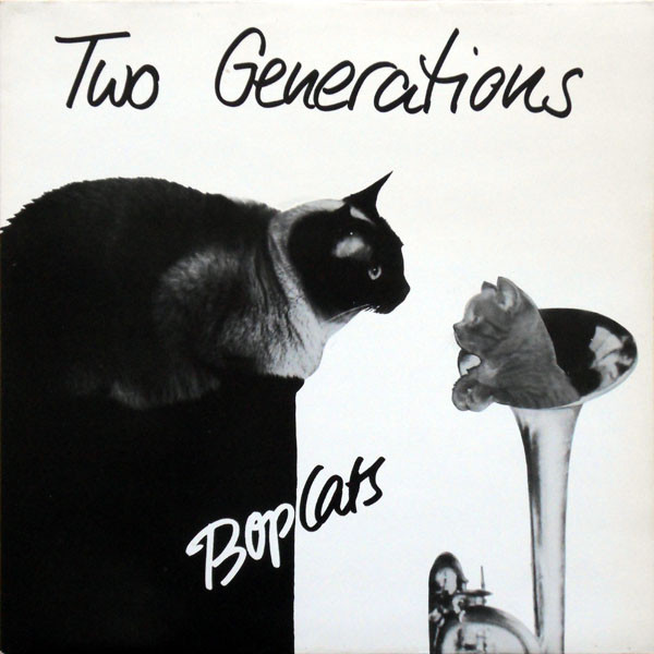 Bop Cats - Two Generations