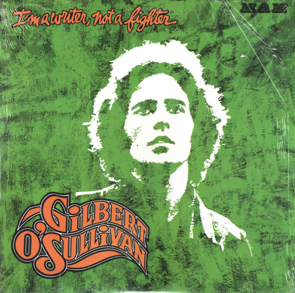 Gilbert O´ Sullivan - I´m A Writer, Not A Fighter