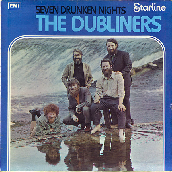 The Dubliners - Seven Drunken Nights