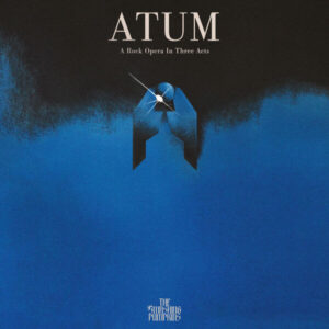 The Smashing Pumpkins - ATUM (A Rock Opera In Three Acts)