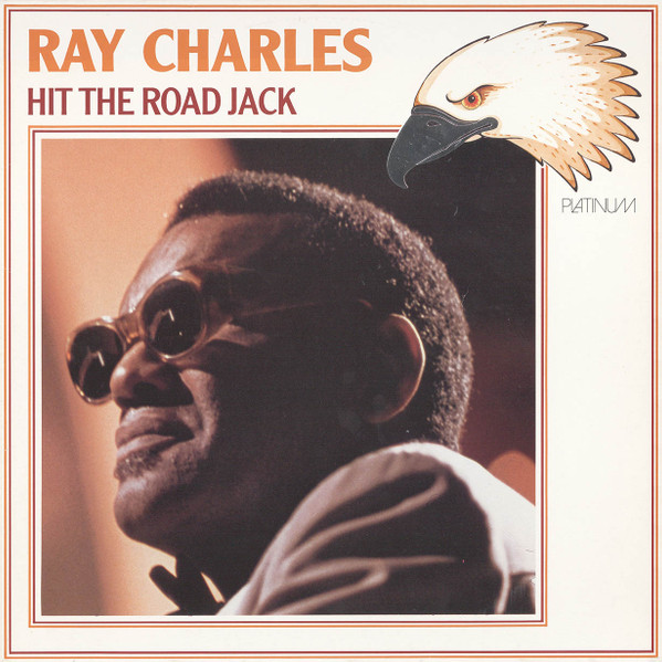Ray Charles - Hit The Road Jack