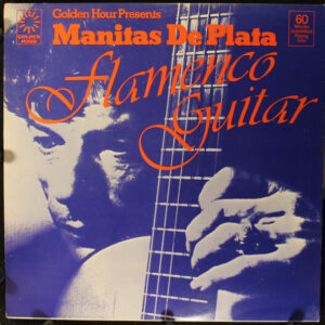 Manitas De Plata - Flamenco Guitar
