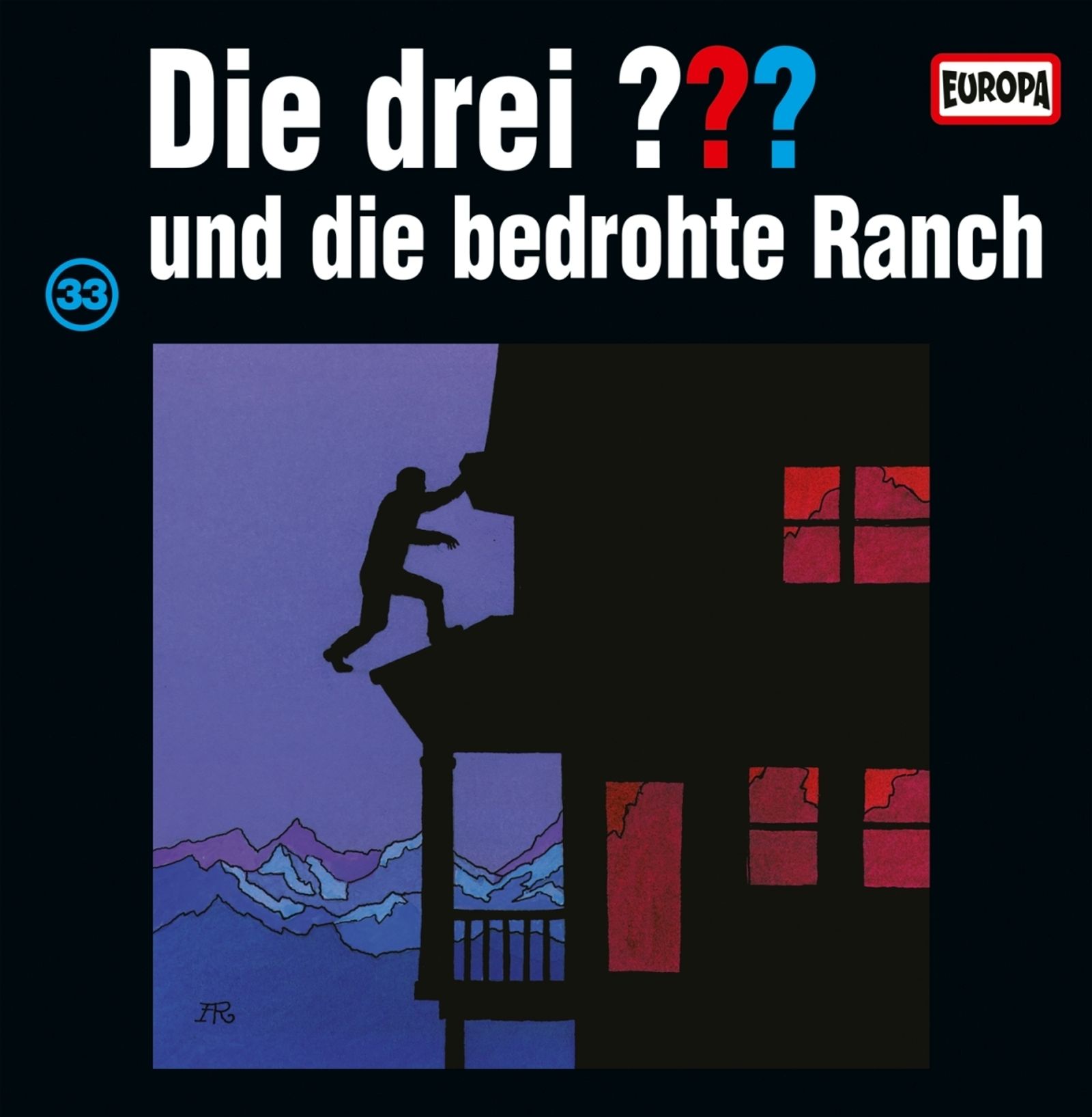 Die Drei ??? - Und Die Bedrohte Ranch #33