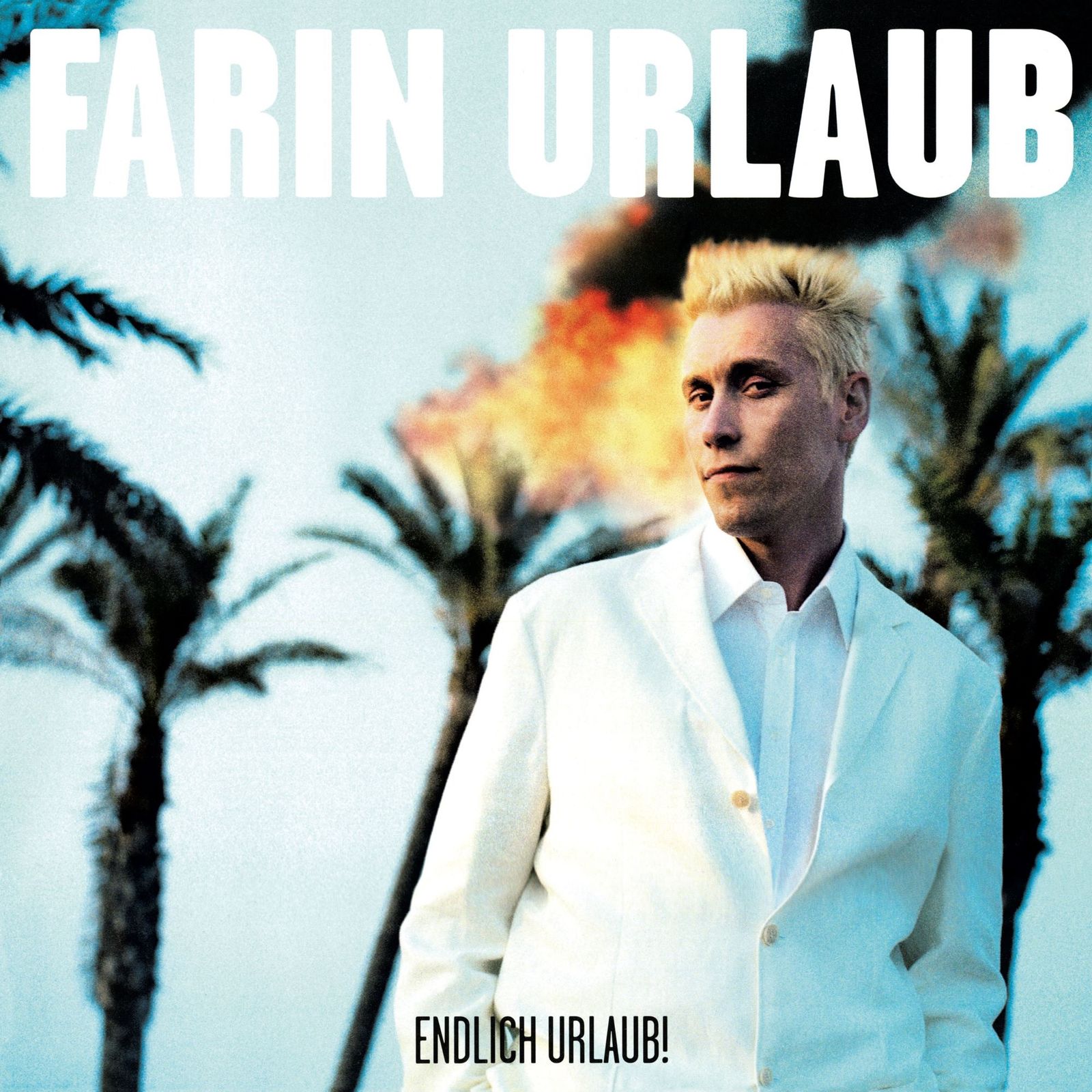 Farin Urlaub - Endlich Urlaub