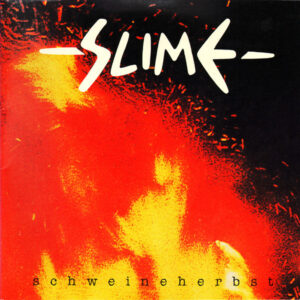 Slime - Schweineherbst