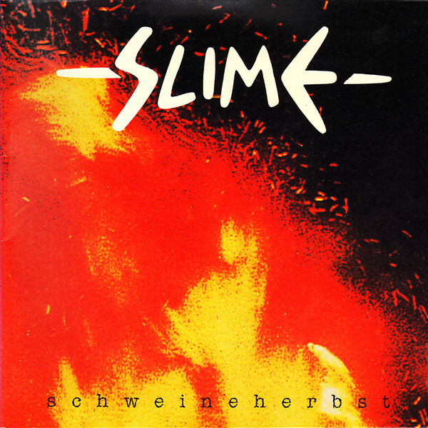 Slime - Schweineherbst
