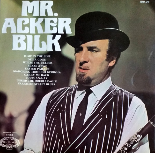 Mr. Acker Bilk And His Paramount Jazz Band - Mr. Acker Bilk