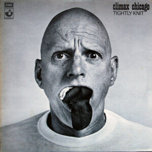 Climax Chicago - Tightly Knit