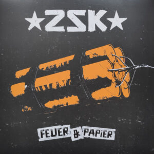 ZSK - Feuer & Papier
