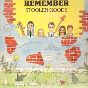Remember - Stoolen Goods