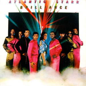 Atlantic Starr - Brilliance
