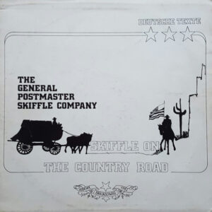 The General Postmaster Skiffel Company - Skiffle On The Country Road