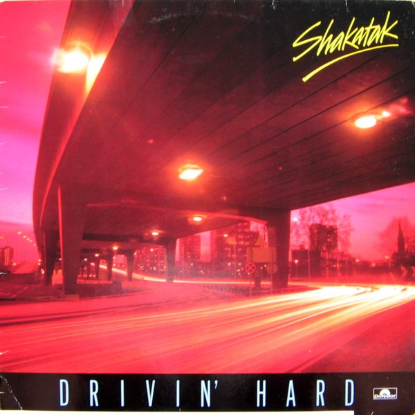 Shakatak - Drivin´ Hard