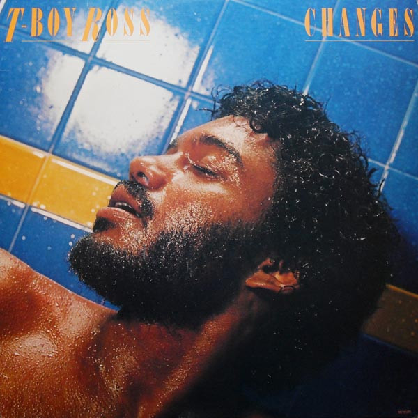 T-Boy Ross - Changes