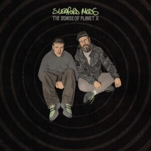 Sleaford Mods - The Demise Of Planet X