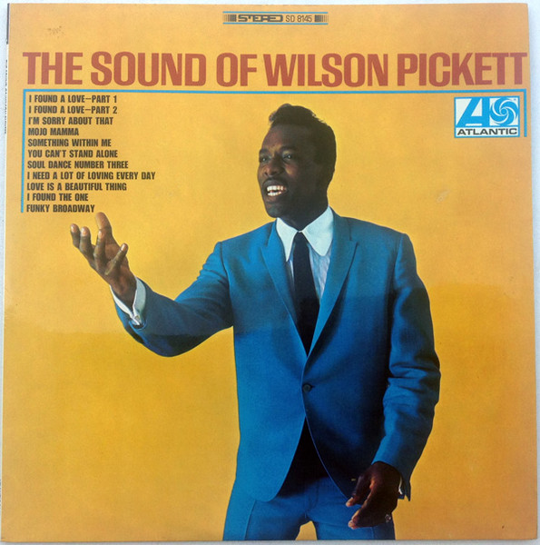 Wilson Pickett - The Sound Of Wilson Pickett