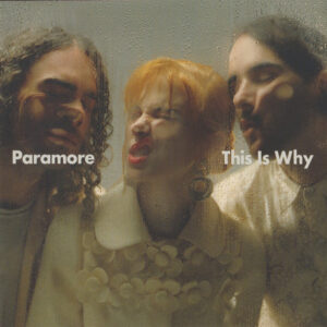 Paramore - This Is Why