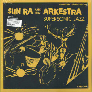 Sun Ra And His Arkestra - Supersonic Jazz