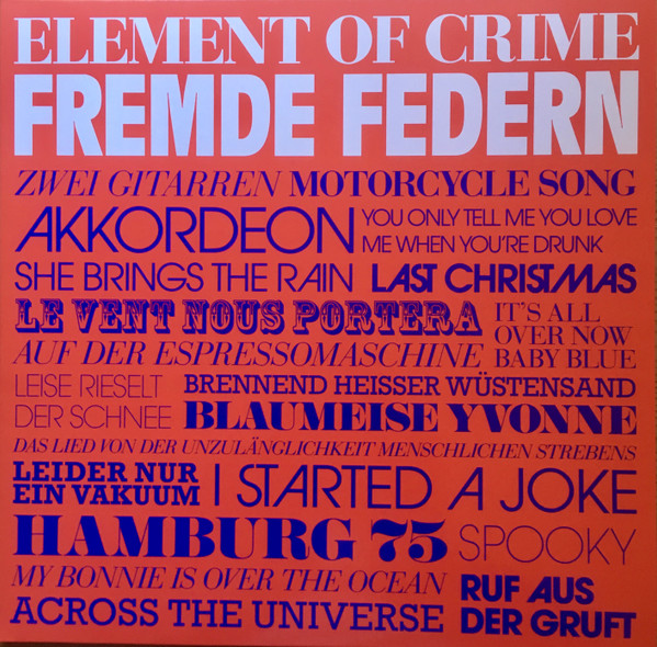 Element Of Crime - Fremde Federn