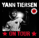 Yann Tiersen - On Tour