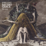 Robert Plant - Saving Grace: All That Glitter