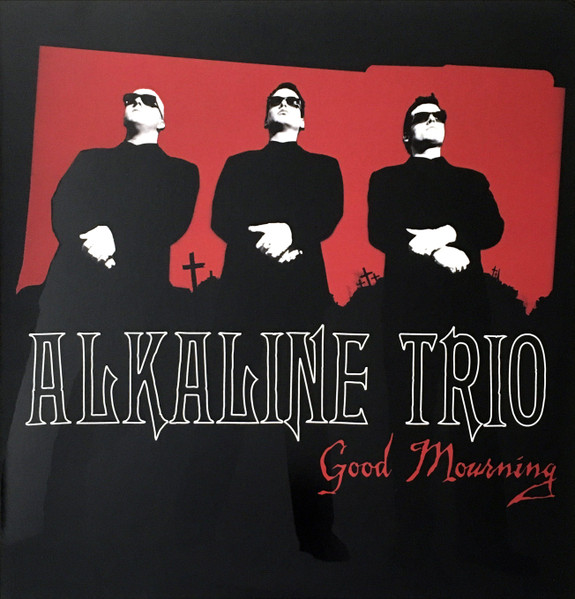 Alkaline Trio - Good Mourning