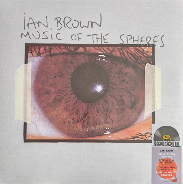 Ian Brown - Music Of The Spheres (Special 25th Anniversary Edition)