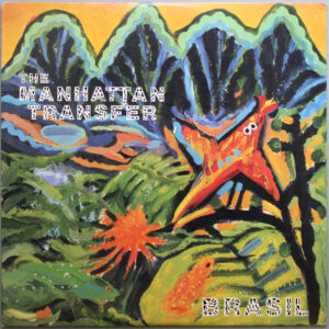 The Manhattan Transfer - Brasil