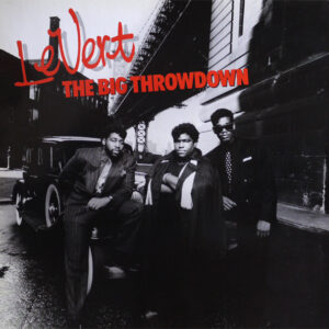Levert - The Big Throwdown