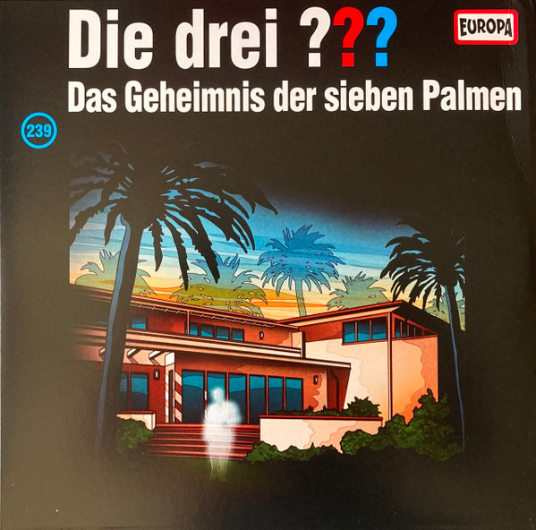 Die Drei ??? - Das Geheimnis der Sieben Palmen #239