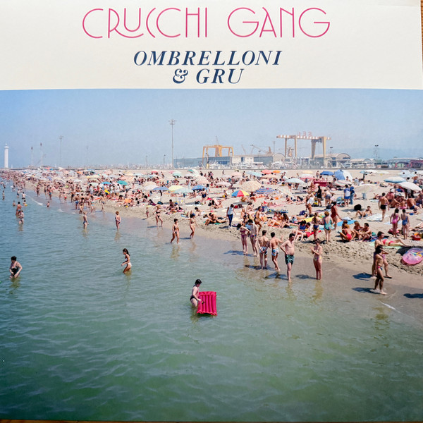Crucchi Gang - Ombrelloni & Gru