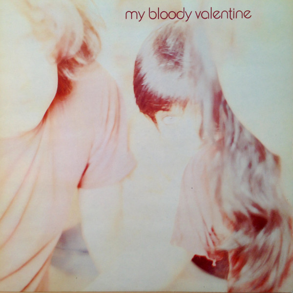 My Bloody Valentine - Isn´t Anything