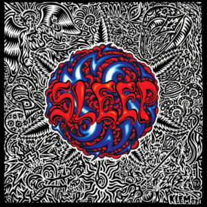 Sleep - Sleep&acute;s Holy Mountain