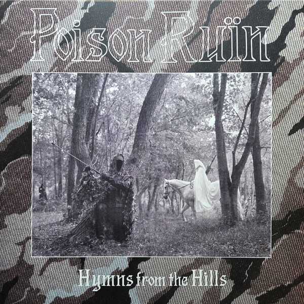 Poison Ruin - Hymns From The Hills
