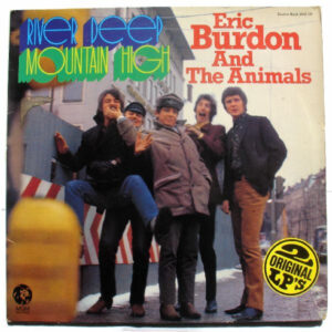 Eric Burdon & The Animals - River Deep Mountain High/ Ring Of Fire