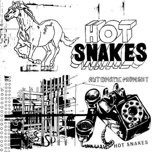 Hot Snakes - Automatic Midnight