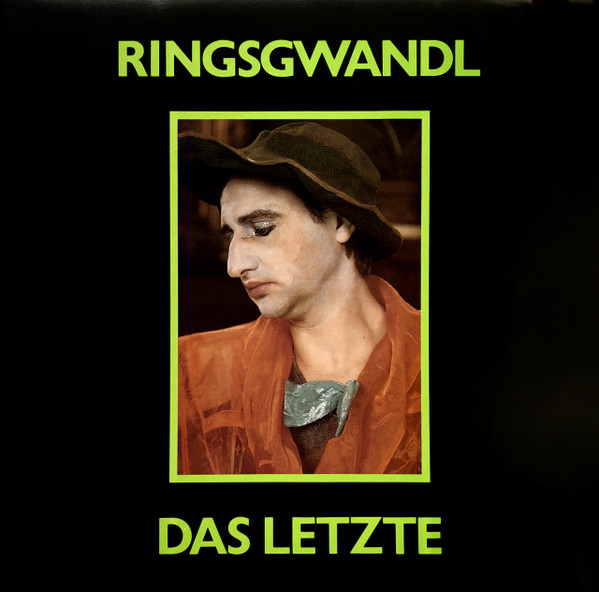 Ringsgwandl - Das Letzte
