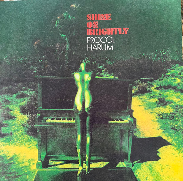 Procol Harum - Shine On Brightly