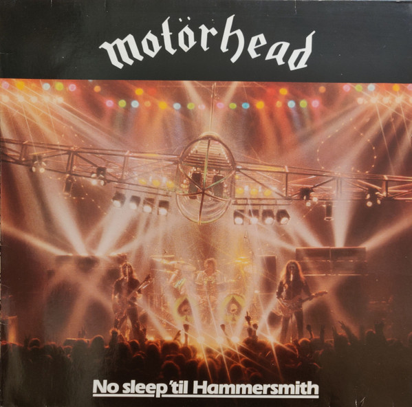 Motörhead - No Sleep ´Til Hammersmith