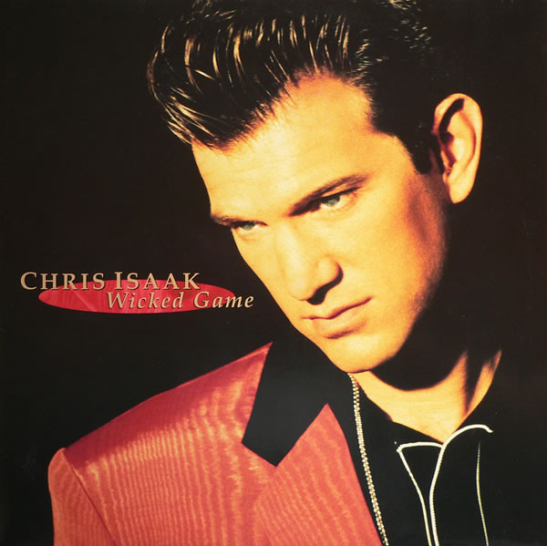 Chris Isaac - Wicked Game