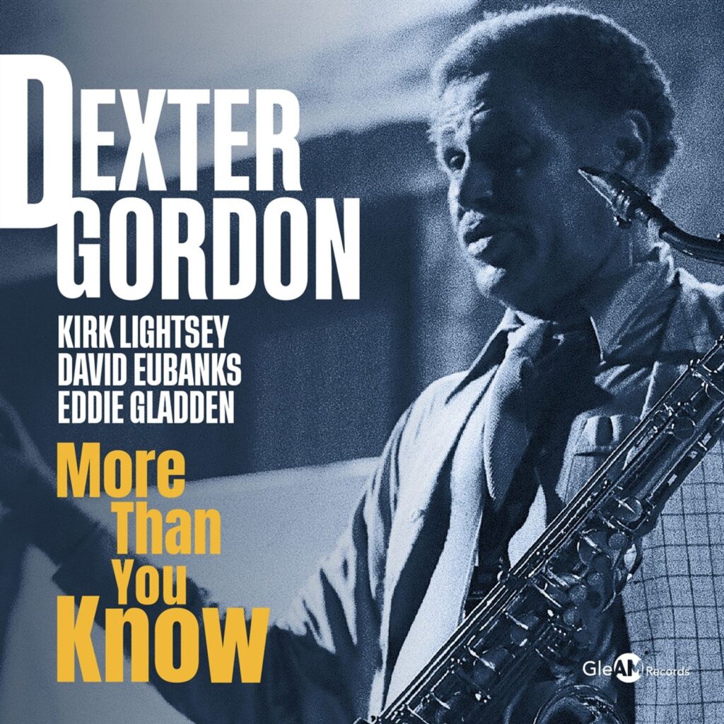 Dexter Gordon - More Than You Know