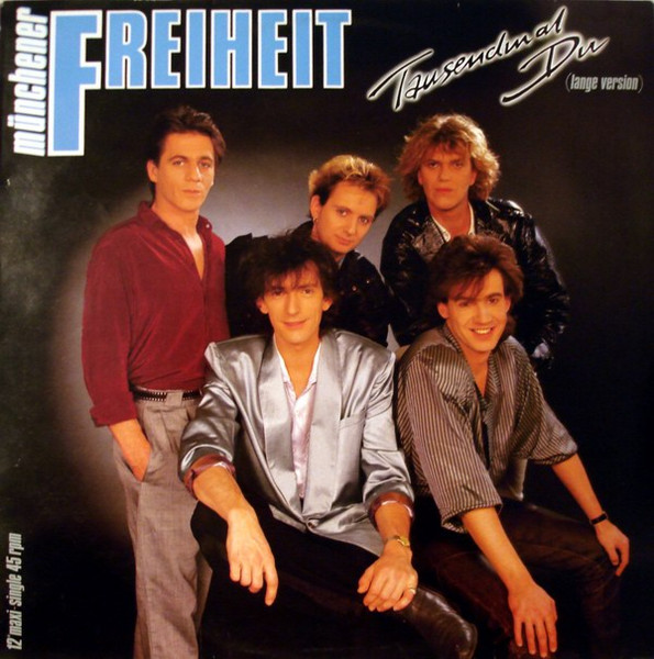M&uuml;nchener Freiheit - Tausendmal Du (Lange Version)