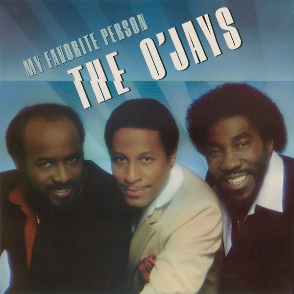 The O´Jays - My Favourite Person