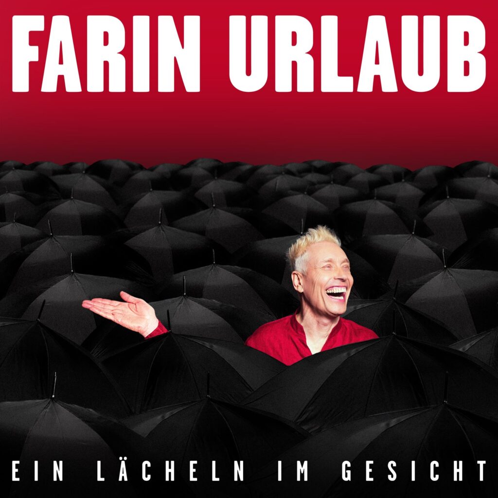 Farin Urlaub - Ein L&auml;cheln Im Gesicht