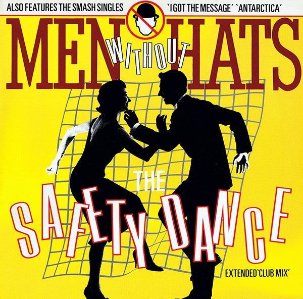 Men Without Hats - The Safety Dance