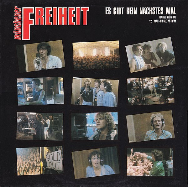 M&uuml;nchener Freiheit - Es Gibt Kein N&auml;chstes Mal (Lange Version)