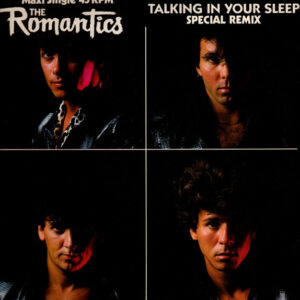 The Romantics - Talking In Your Sleep (Special Remix)
