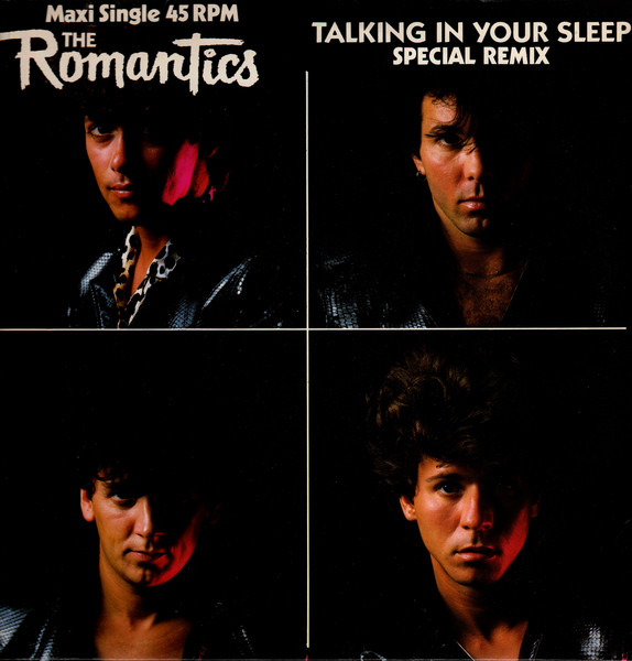 The Romantics - Talking In Your Sleep (Special Remix)