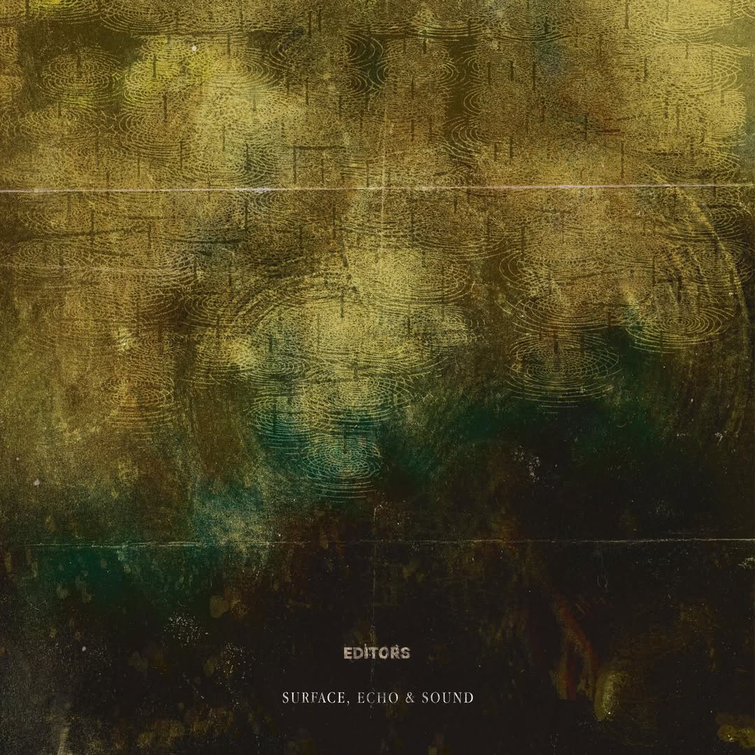Editors - Surface Echo & Sound